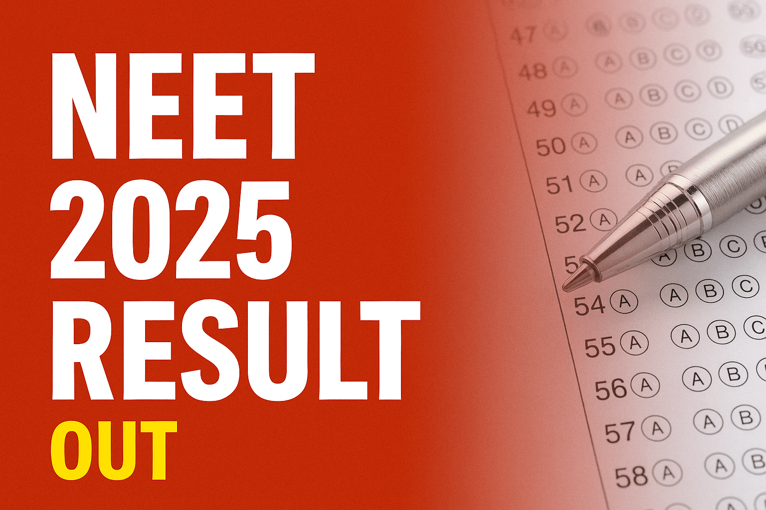 NEET 2025 result announcement banner with bold text and exam graphics on a dark background, indicating official result release by NTA