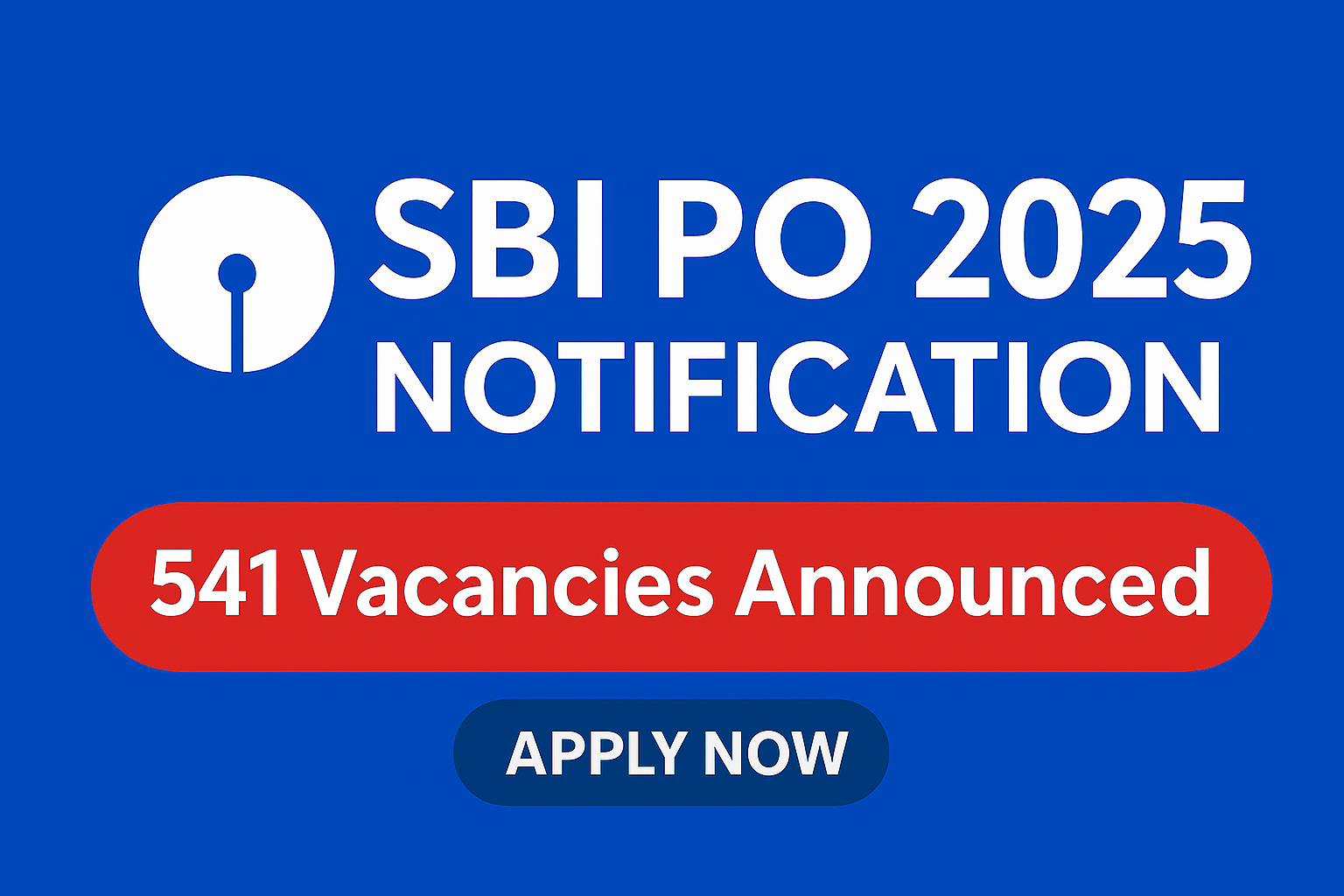 SBI PO Notification 2025 Released